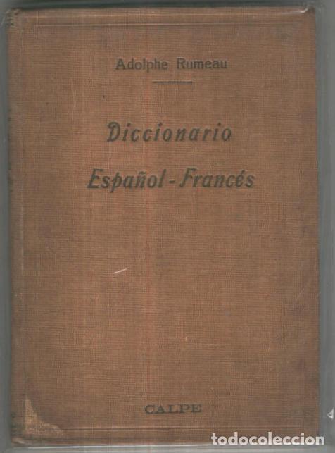 Libri di seconda mano: Diccionario Espa&ntilde;ol-Frances - Adolphe Rumeau