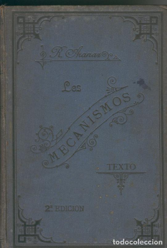 Libros: Los mecanismos - Ricardo Aranaz e Izaguirre