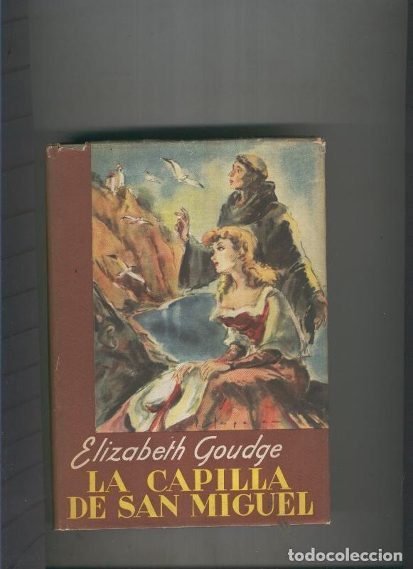 books: La capilla de San Miguel - Elizabeth Goudge