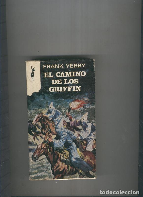 Libros: El camino de los Griffin - Frank Yerby - Foto 1