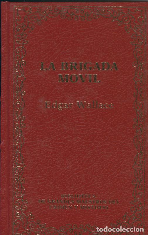 Libros: La brigada movil - Edgar Wallace - Foto 1