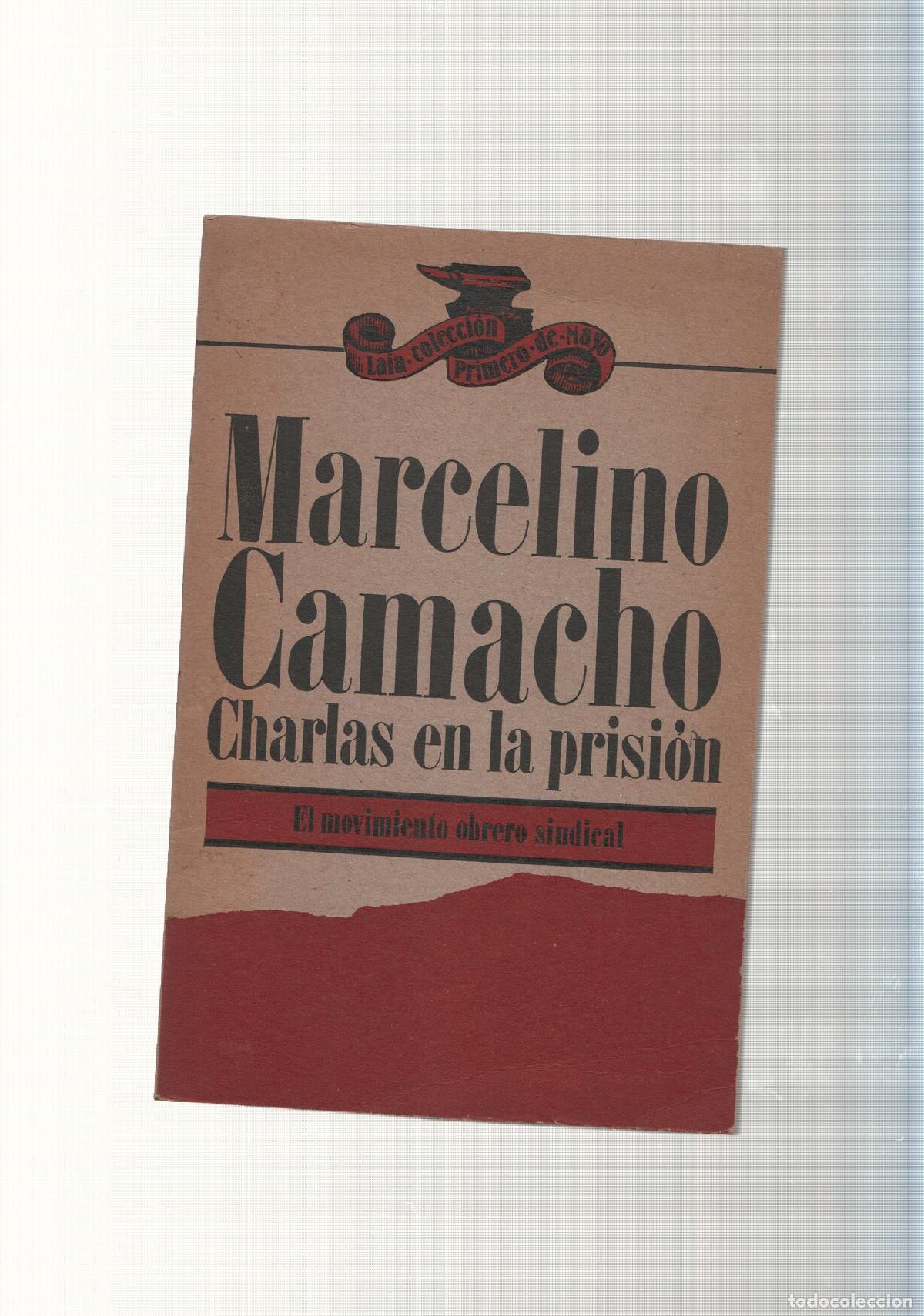 Libri di seconda mano: Charlas en la prision - Marcelino Camacho