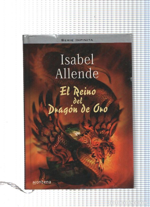 Libros: El reino del Dragon de Oro - Isabel Allende - Foto 1