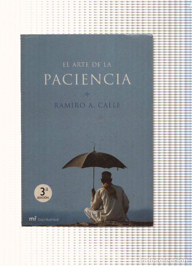 Libros: El arte de la paciencia - Ramiro A. Calle - Foto 1
