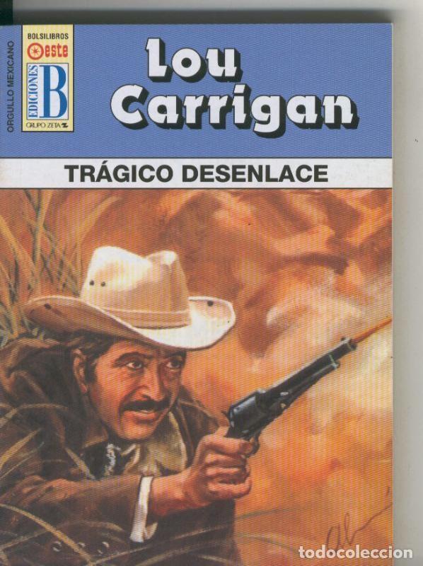 Libri di seconda mano: Orgullo Mexicano: Tragico desenlace - Lou Carrigan