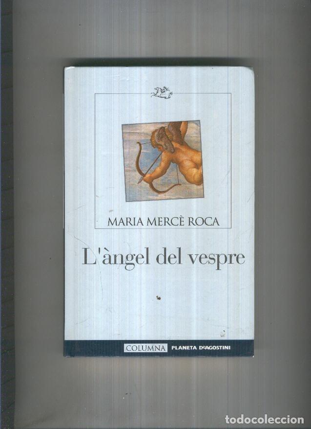 Libros: L angel del vespre - Maria Merce Roca - Foto 1