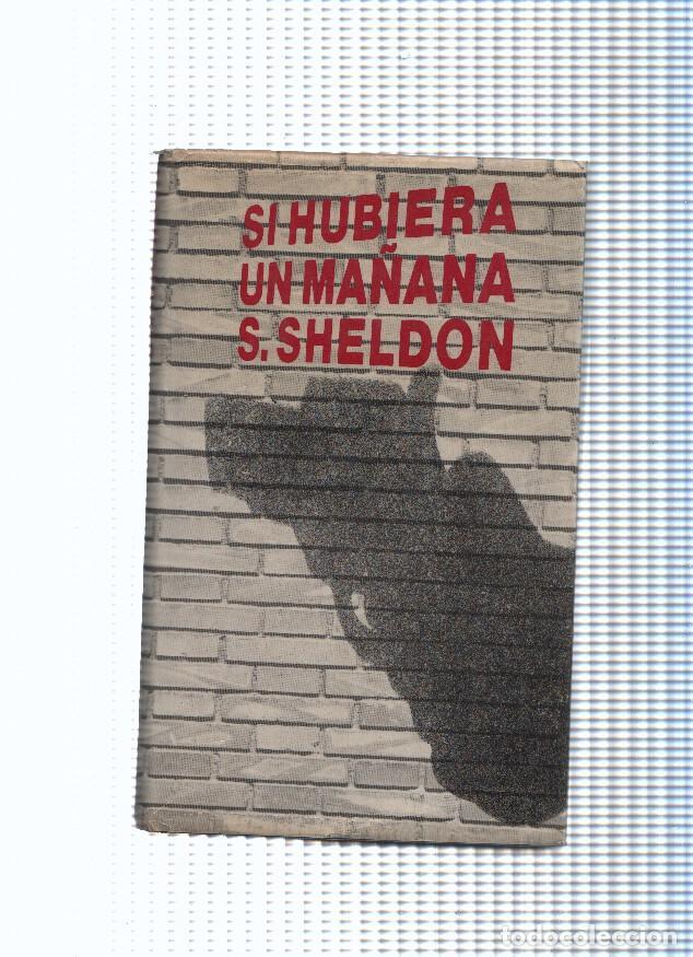 Libros: Circulo de Lectores: Si hubiera un ma&ntilde;ana - S. Sheldon - Foto 1