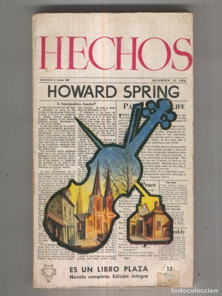 Libros: Libro Plaza numero 0066: Hechos - Howard Spring - Foto 1