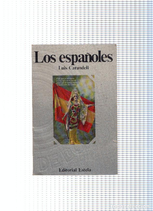 Libros: Los espa&ntilde;oles - Luis Carandell - Foto 1