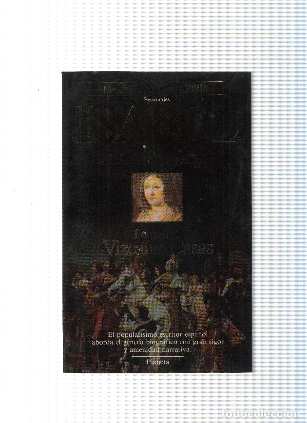 B&uuml;cher: Coleccion Memoria de la Historia: Isabel, camisa vieja - Fernando Vizcaino Casas