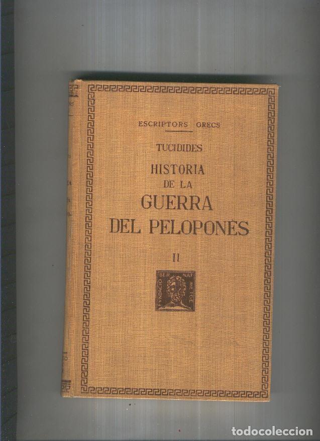 Libri di seconda mano: Historia de la Guerra del Pelopones Vol II - Tucidides