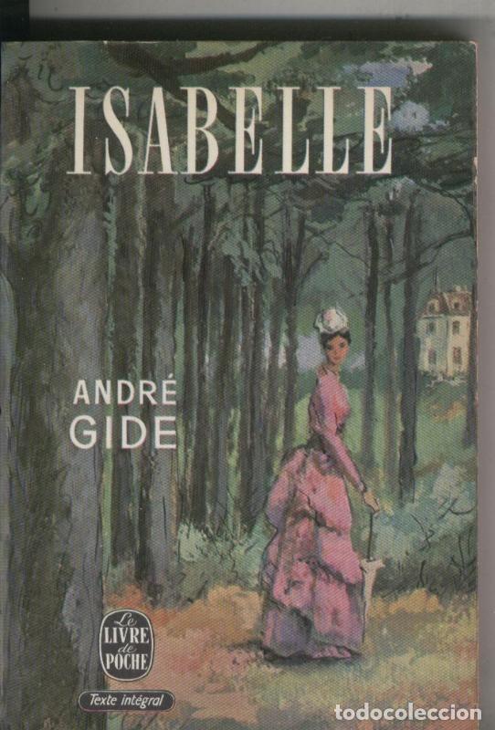 Libros: Le livre de Poche: Isabelle - Andre Gide - Foto 1