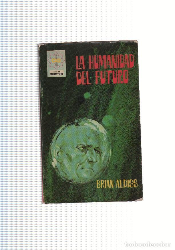 Libros: Infinitum: La humanidad del futuro - Brian Aldiss - Foto 1