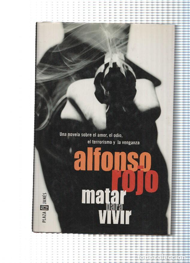 Libros: Matar para vivir - Alfonso Rojo - Foto 1