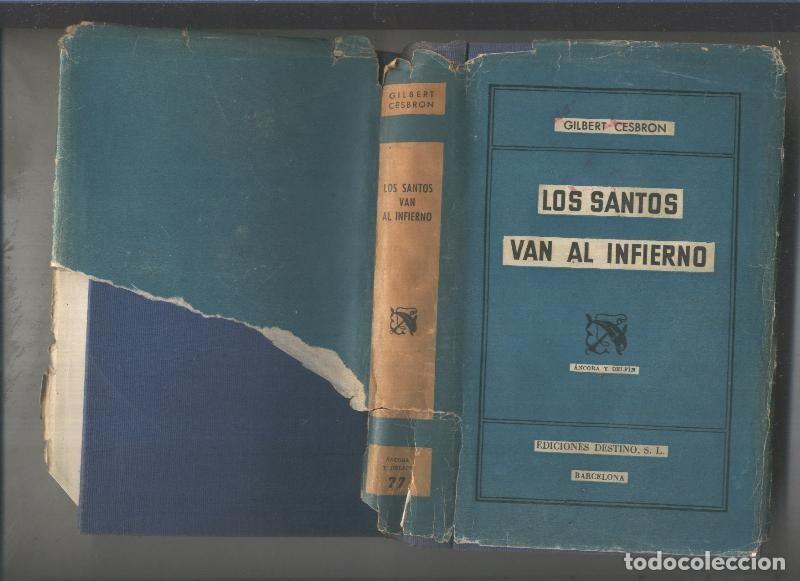 Libros: Ancora y Delfin: Los santos van al infierno - Gilbert Cesbron - Foto 1