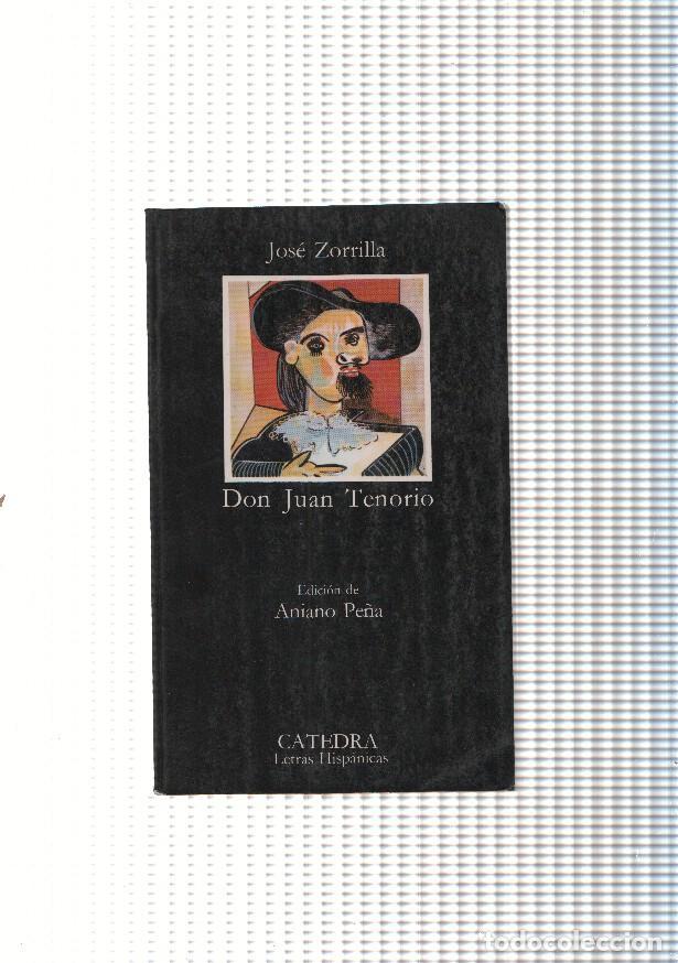 Libri di seconda mano: Don Juan Tenorio ( decimocuarta edicion 1992 ) - Jose Zorrilla
