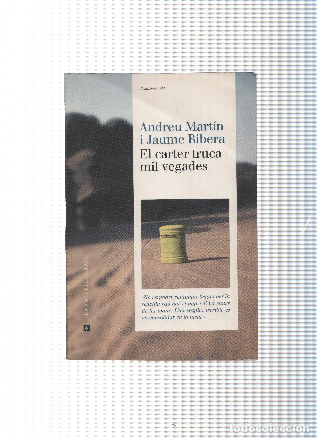 Libri di seconda mano: L Esparver, 94: El carter truca mil vegades - Andreu Martin y Jaume Ribera