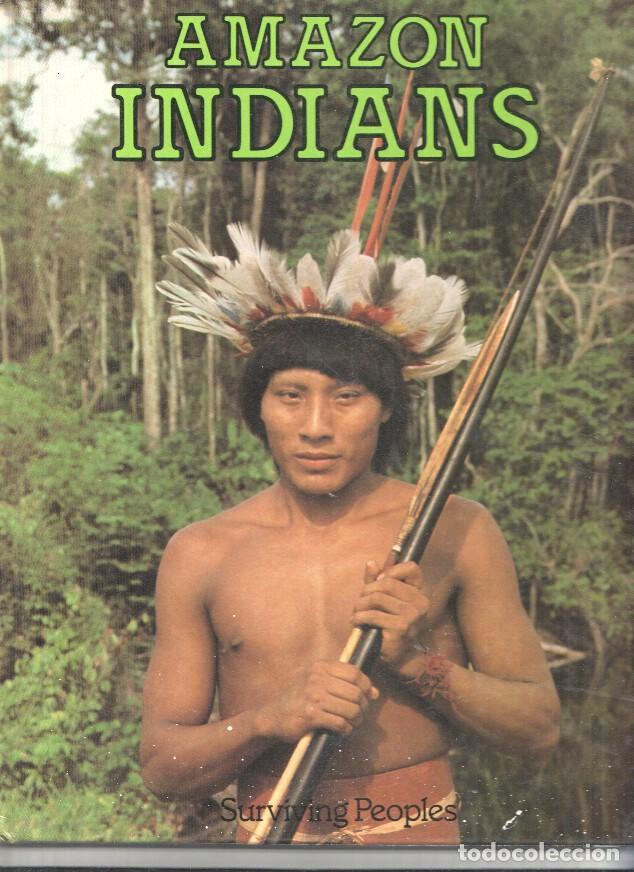 Livros em segunda m&atilde;o: AMAZON INDIANS, Surviving Peoples - Paul Henley (Macdonal Educational 1980) - Paul Henley