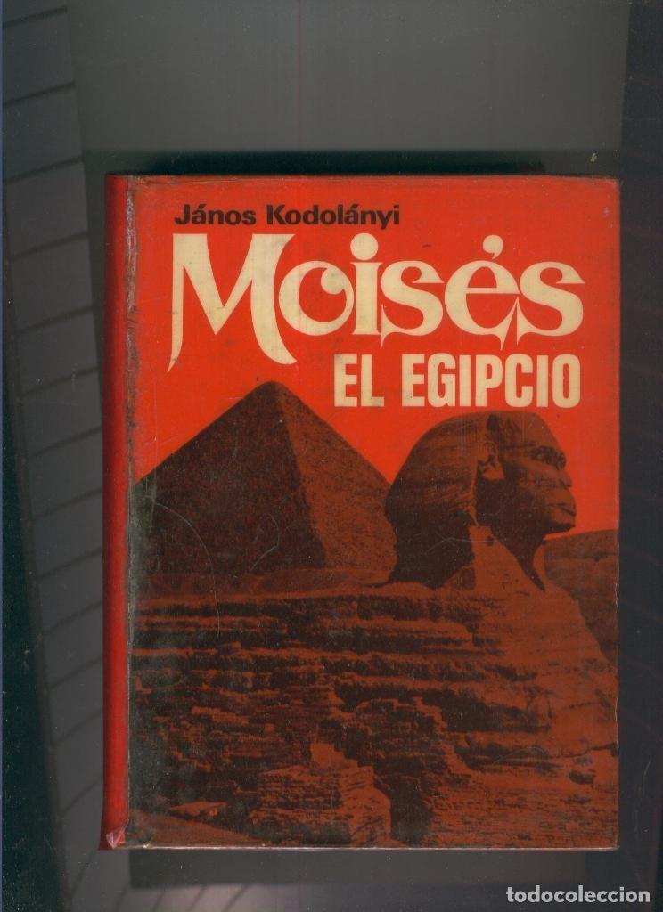 Libri di seconda mano: Moises El Egipcio - Janos Kodolanyi