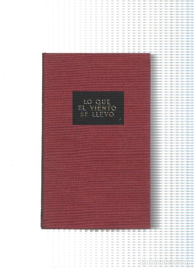 Libri di seconda mano: Lo que el viento se llevo ( edicion 1972 ) - Margaret Mitchel