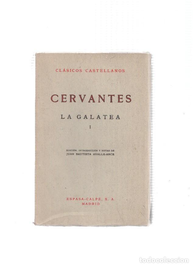 Libros: La Galatea (dos volumenes) - Cervantes - Foto 1