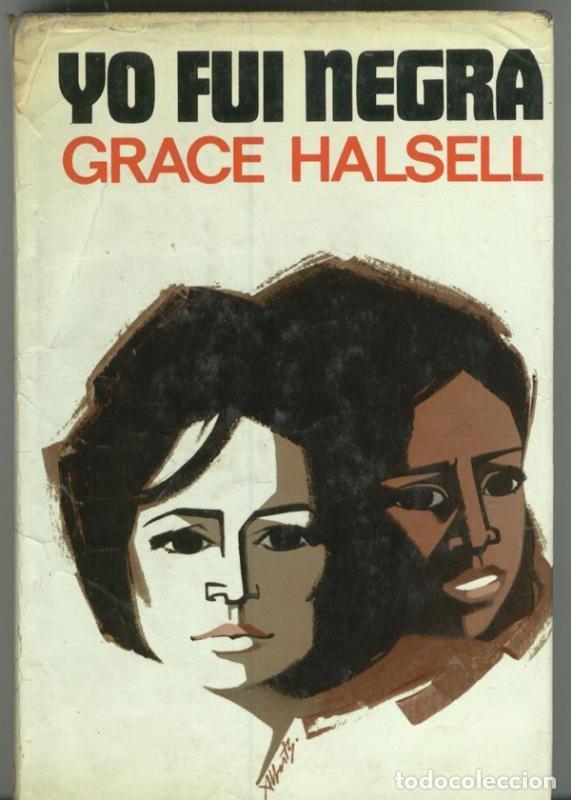 Libri di seconda mano: Elite numero 13: Yo fui negra - Grace Halsell