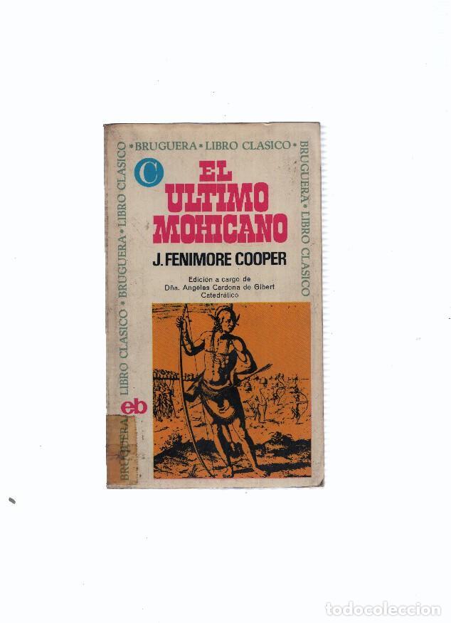 Libros: Libro Clasico numero 093: El ultimo Mohicano - J. Fenimore Cooper - Foto 1