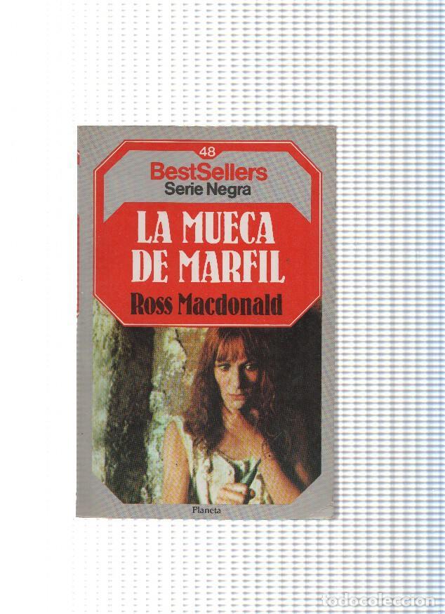 books: Coleccion BestSellers numero 48: La Mueca de marfil - Ross Macdonald