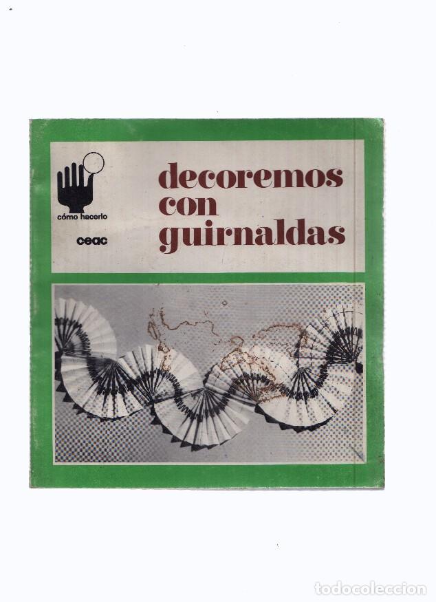 Livros em segunda m&atilde;o: Coleccion Como Hacerlo: Decoremos con guirnaldas - varios