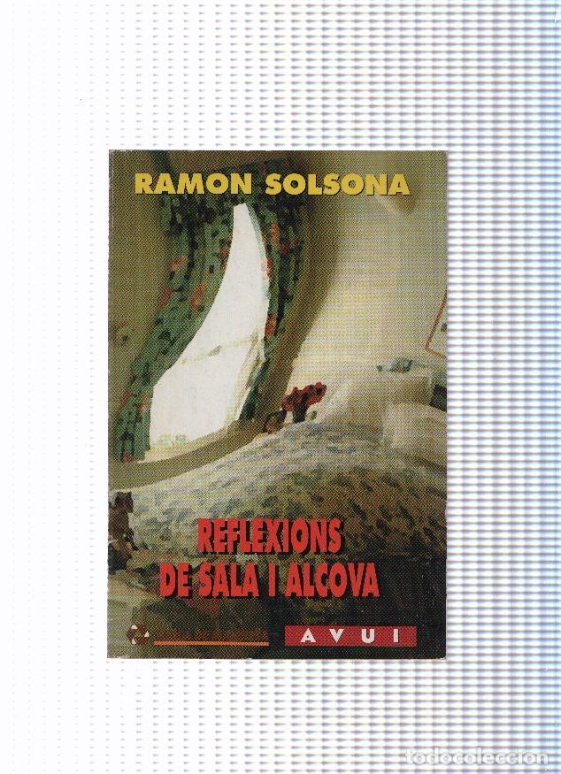Libros: Reflexions de sala i alcova - Ramon solsona - Foto 1