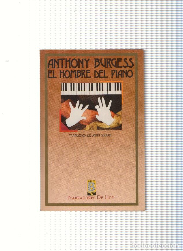 Libros: El hombre del piano - Anthony Burgess - Foto 1
