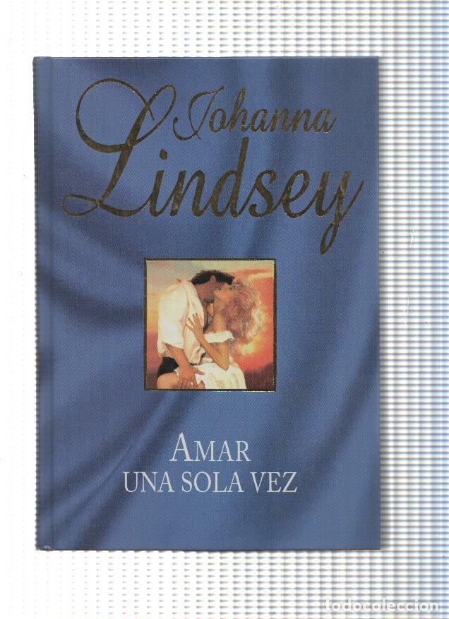 B&uuml;cher: Amar una sola vez - Johanna Lindsey