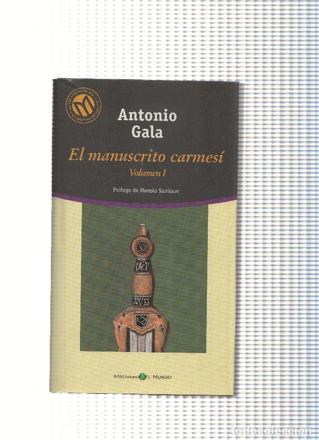 B&uuml;cher: El manuscrito carmesi Volumen I - Antonio Gala