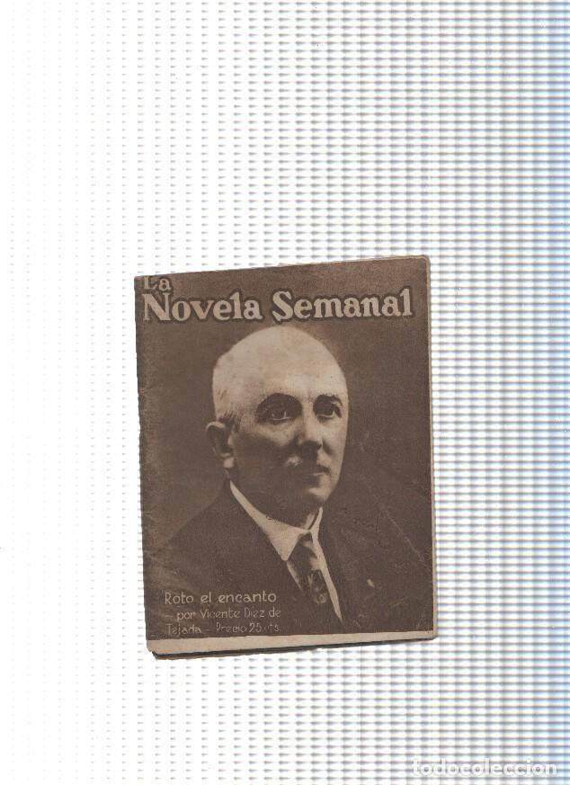 B&uuml;cher: La Novela semanal num. 22: Roto el encanto - Vicente Diez de Tejada