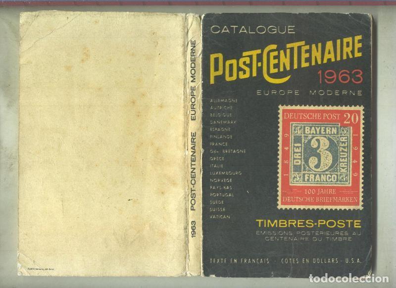 Libri di seconda mano: Catalogue Post Centenaire 1963 Europe Moderne - Varios
