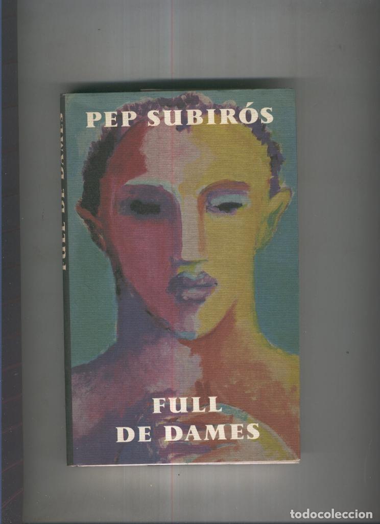 B&uuml;cher: Full de dames - Pep Subiros