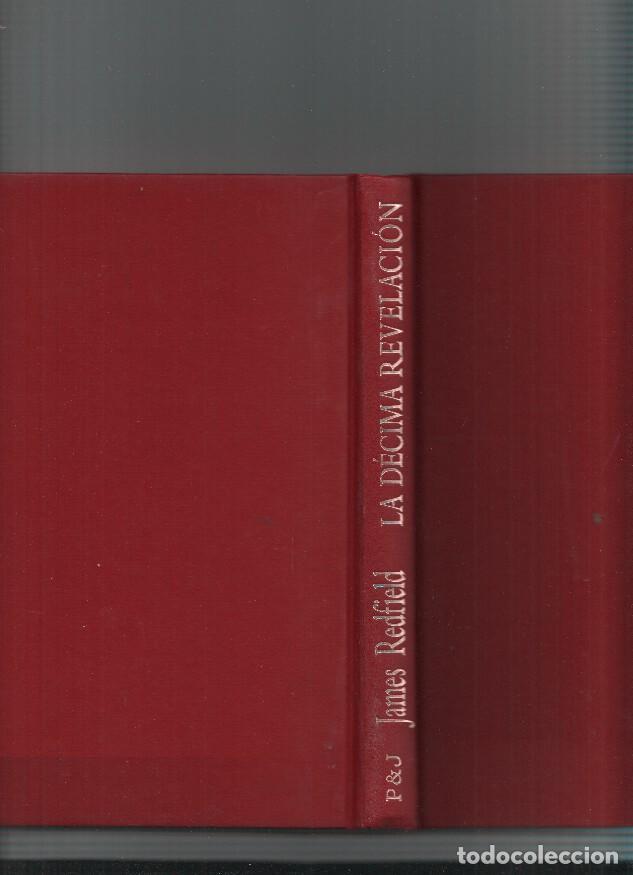 Libri di seconda mano: La decima revelacion - James Redfield