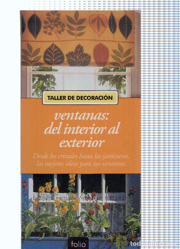 B&uuml;cher: Taller de decoracion.Ventanas: del interior al exterior - Vinny Lee