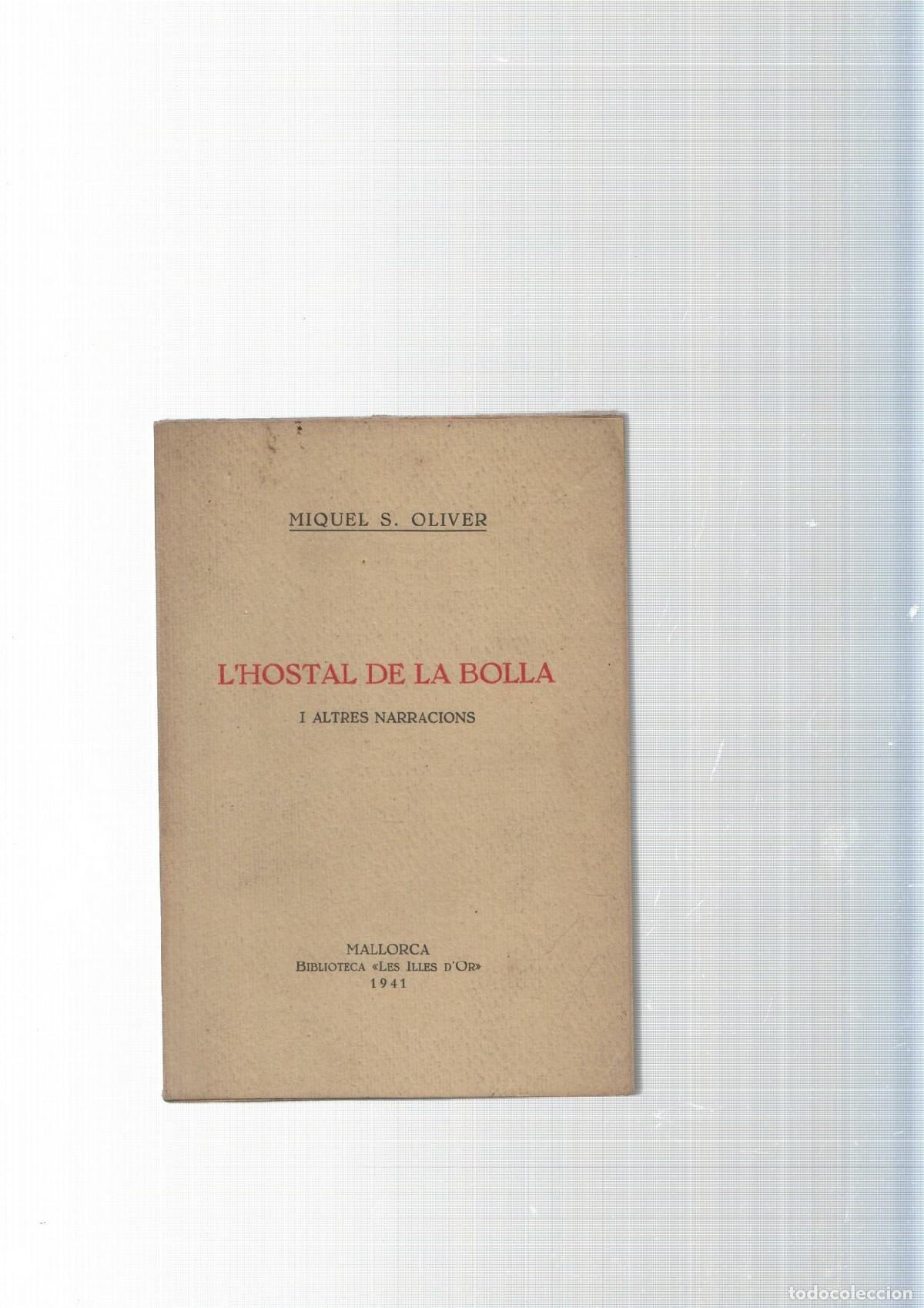 B&uuml;cher: Biblioteca les illes d or num.19: L Hostal de la bolla i altres narracions - Miquel S. Oliver