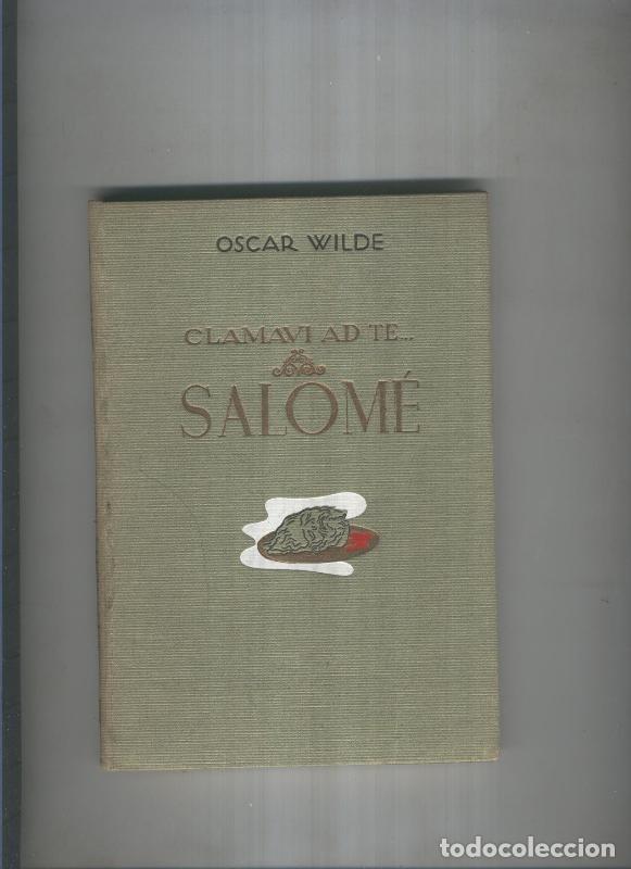 Libros: Clamavi ad te Salome - Oscar Wilde - Foto 1