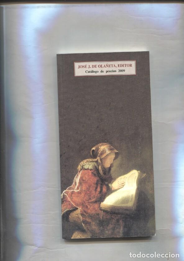 Libros: Catalogo de precios 2009 de Jose J. de Ola&ntilde;eta, editor - varios