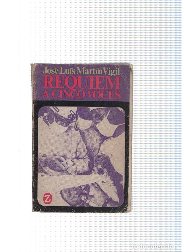 Libri di seconda mano: coleccion Z numero 196: Requiem a cinco voces - Jose Luis Martin Vigil
