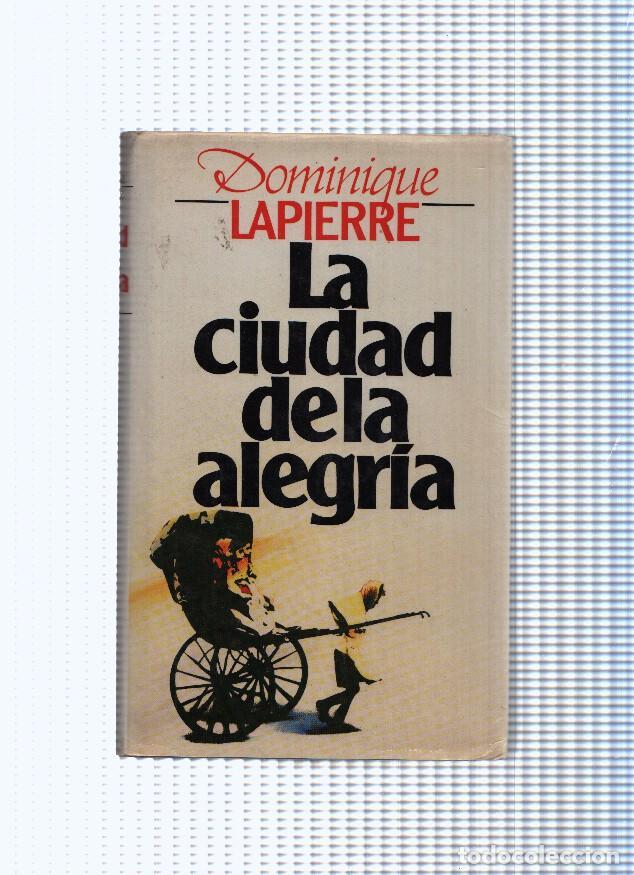 Libros: Circulo de Lectores: La ciudad de la alegria - Dominique Lapierre - Foto 1