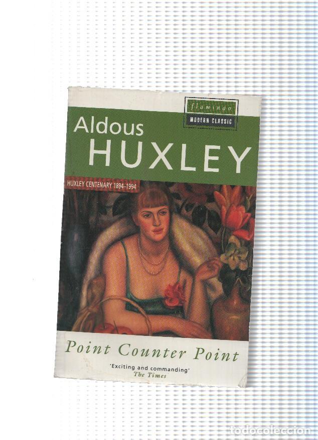 Libros: Point Counter Pont - Aldous Huxley - Foto 1