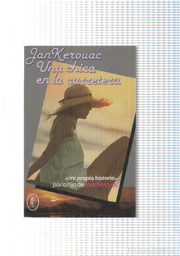 Libros: Una chica en la carretera - Gan Kerouac - Foto 1