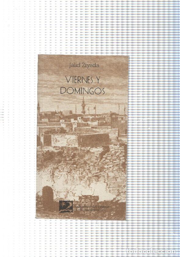 books: Viernes y domingos - Jalid Ziyada