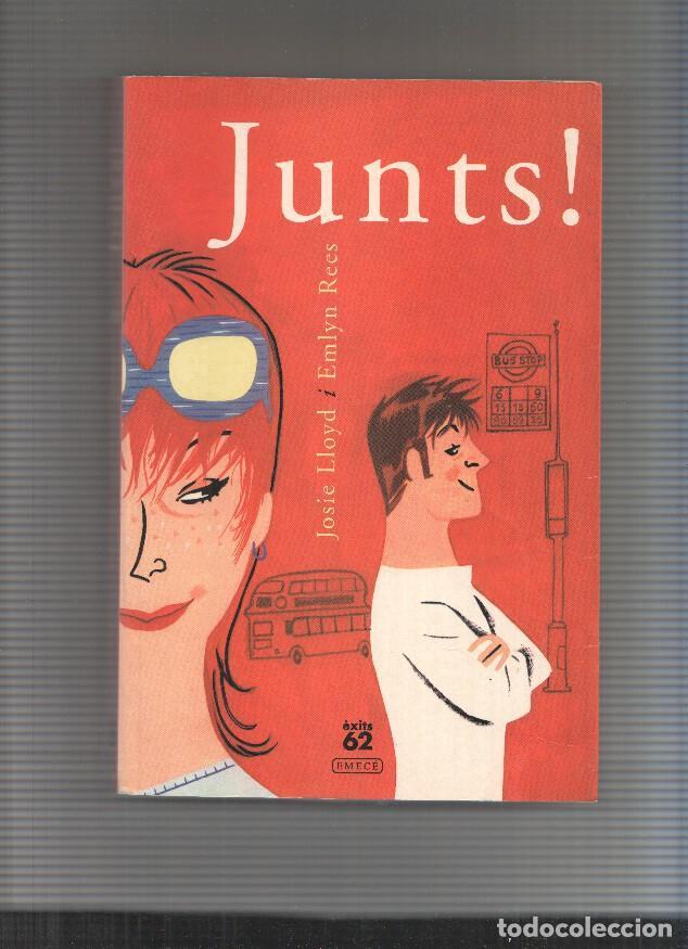Libros: Exits 62 numero 16: Junts - Josie Lloyd i Emlyn Rees - Foto 1