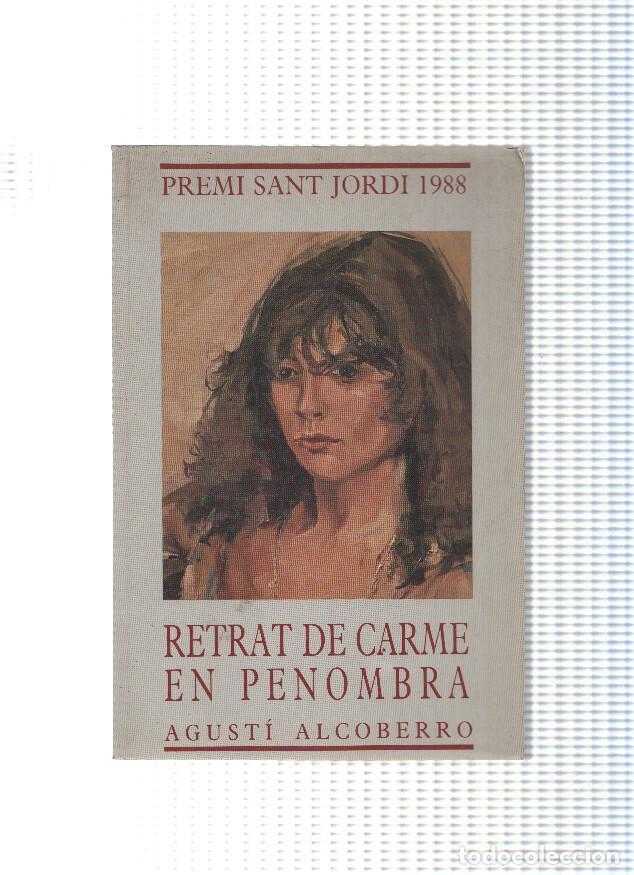 B&uuml;cher: Retrat de Carme en Penombra - Agusti Alcoberro