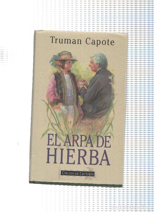 Libros: El arpa de hierba - Truman Capote - Foto 1
