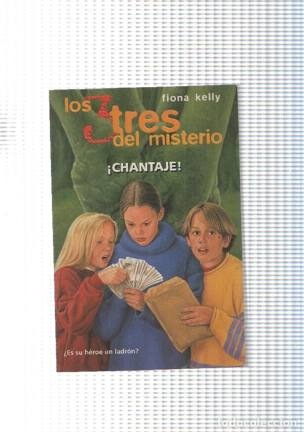 Libri di seconda mano: Los tres del misterio num. 97: Chantaje - Fiona Kelly